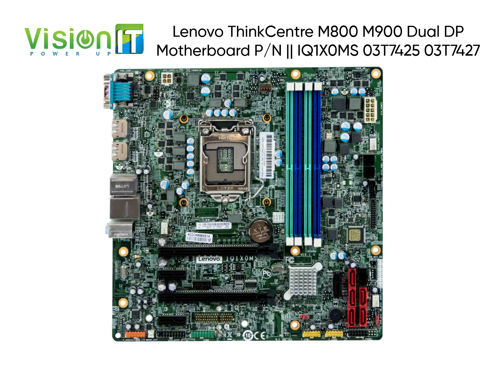 Lenovo ThinkCentre M800 M900 Dual DP Motherboard P/N || IQ1X0MS 03T7425 03T7427